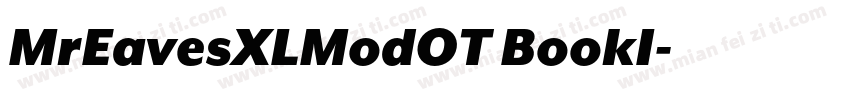 MrEavesXLModOT BookI字体转换